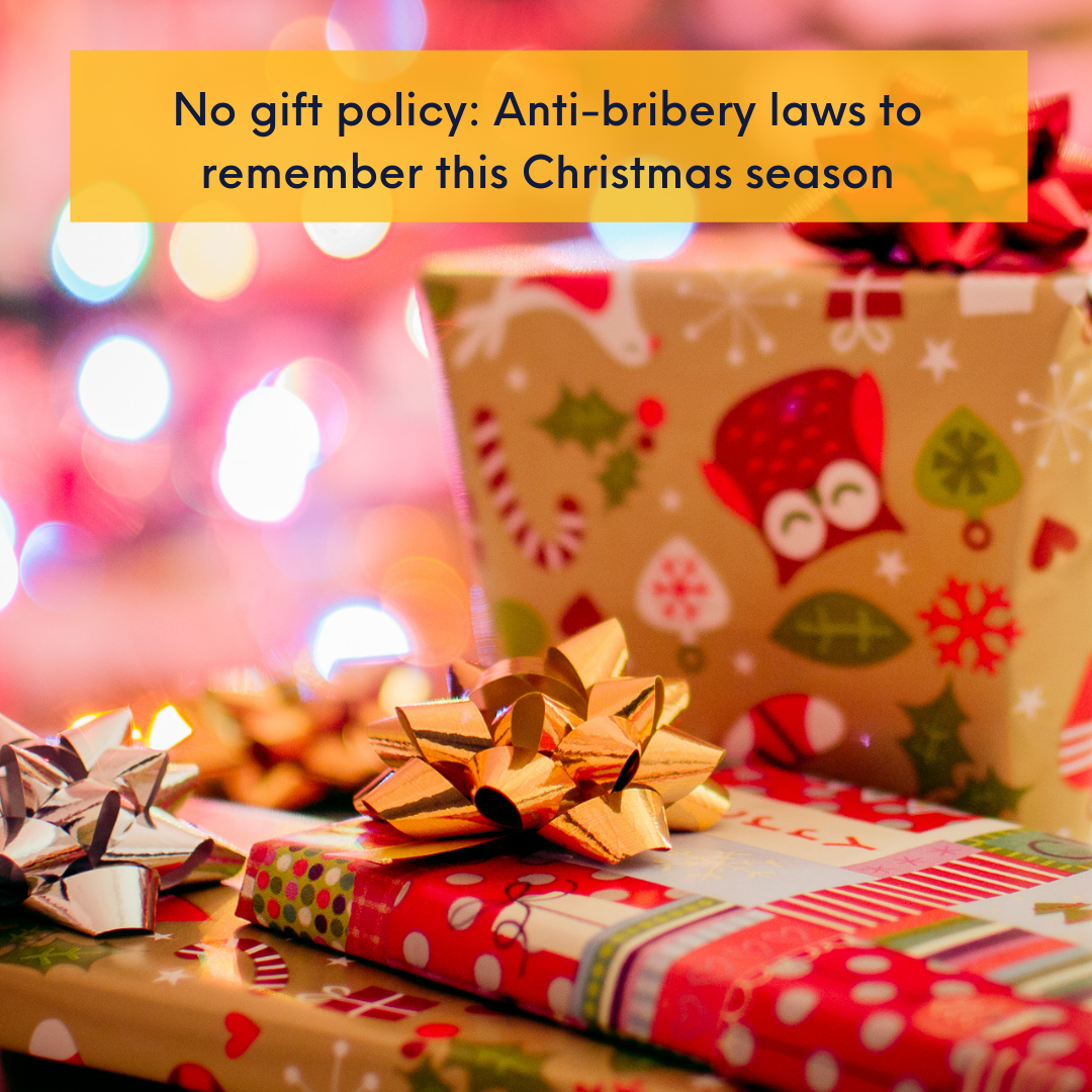 No gift policy Antibribery laws to remember this Christmas season